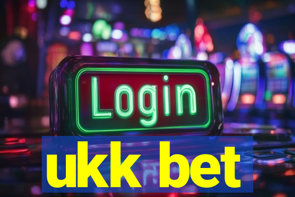 ukk bet